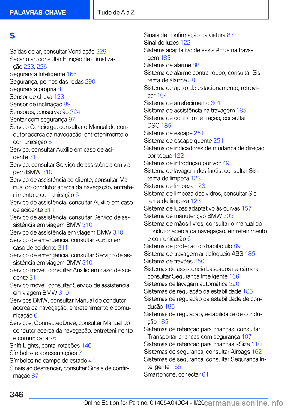 BMW Z4 2020  Manual do condutor (in Portuguese) �S�S�a�