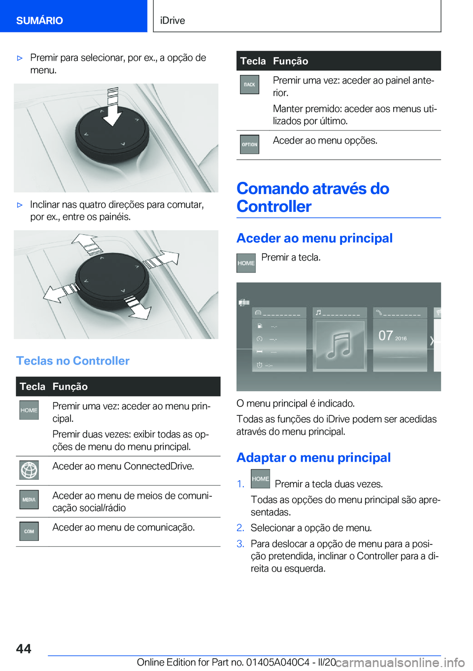 BMW Z4 2020  Manual do condutor (in Portuguese) 'x�P�r�e�m�i�r��p�a�r�a��s�e�l�e�c�i�o�n�a�r�,��p�o�r��e�x�.�,��a��o�p�