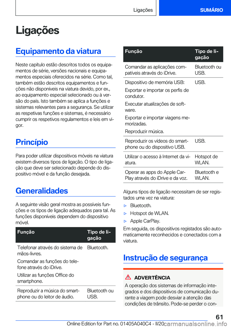 BMW Z4 2020  Manual do condutor (in Portuguese) �L�i�g�a�
