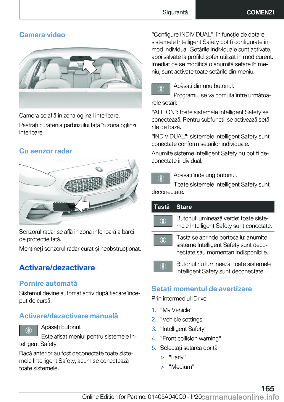 BMW Z4 2020  Ghiduri De Utilizare (in Romanian) �C�a�m�e�r�a��v�i�d�e�o
�C�a�m�e�r�a��s�e��a�f�l�