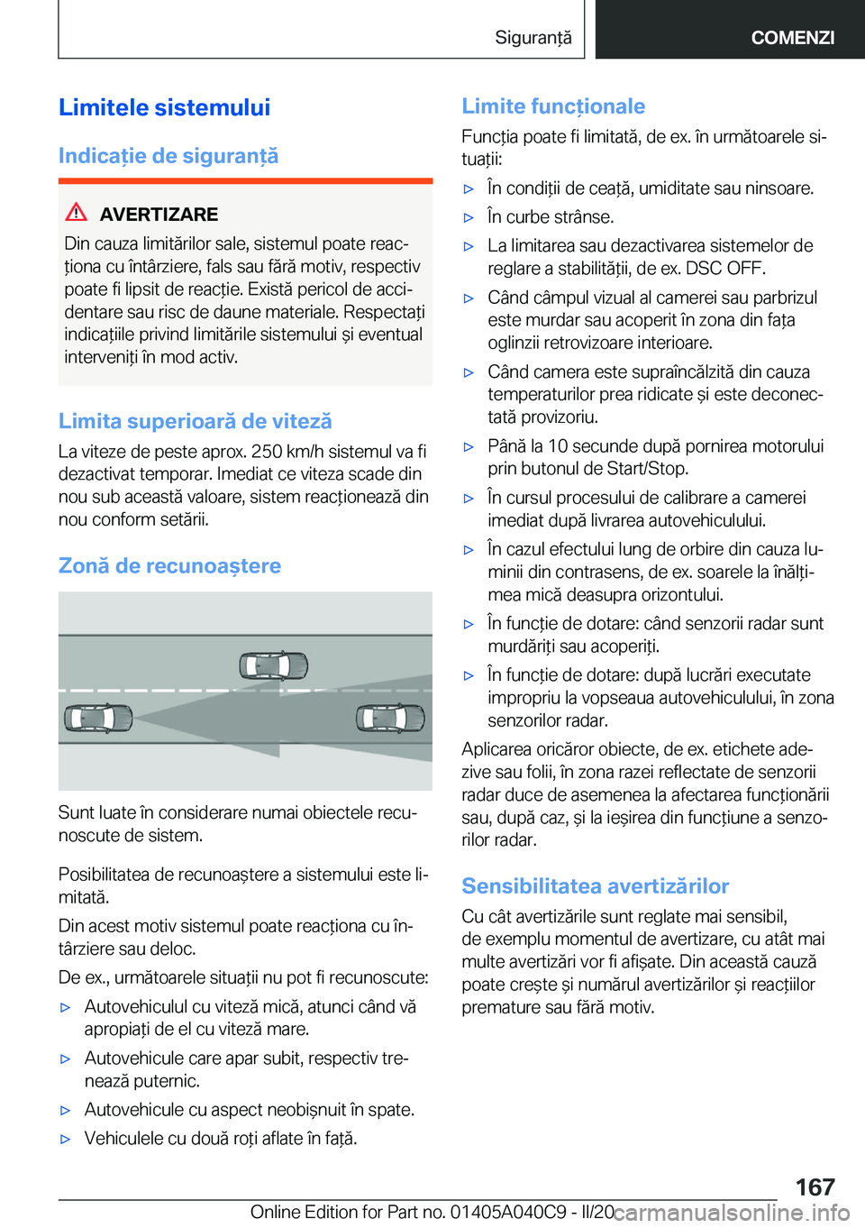 BMW Z4 2020  Ghiduri De Utilizare (in Romanian) �L�i�m�i�t�e�l�e��s�i�s�t�e�m�u�l�u�i�I�n�d�i�c�a�i�e��d�e��s�i�g�u�r�a�n�