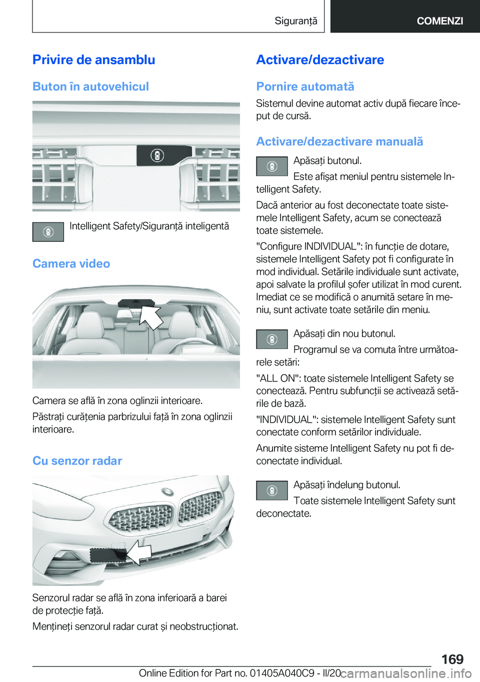 BMW Z4 2020  Ghiduri De Utilizare (in Romanian) �P�r�i�v�i�r�e��d�e��a�n�s�a�m�b�l�u
�B�u�t�o�n��