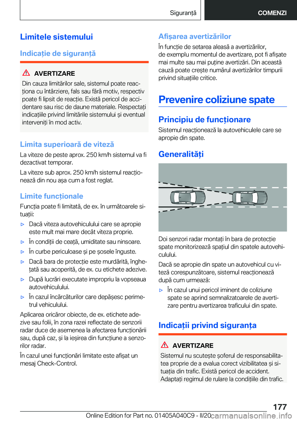 BMW Z4 2020  Ghiduri De Utilizare (in Romanian) �L�i�m�i�t�e�l�e��s�i�s�t�e�m�u�l�u�i�I�n�d�i�c�a�i�e��d�e��s�i�g�u�r�a�n�