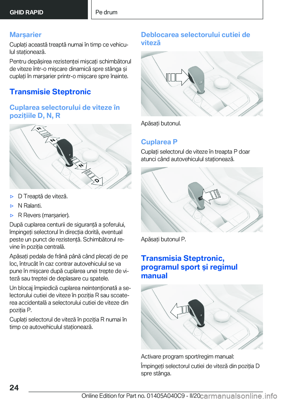 BMW Z4 2020  Ghiduri De Utilizare (in Romanian) �M�a�r&�a�r�i�e�r
�C�u�p�l�a*�i��a�c�e�a�s�t�