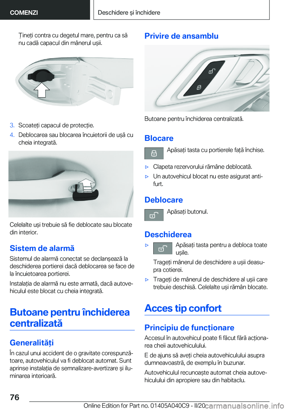 BMW Z4 2020  Ghiduri De Utilizare (in Romanian) )�i�n�e*�i��c�o�n�t�r�a��c�u��d�e�g�e�t�u�l��m�a�r�e�,��p�e�n�t�r�u��c�a��s�