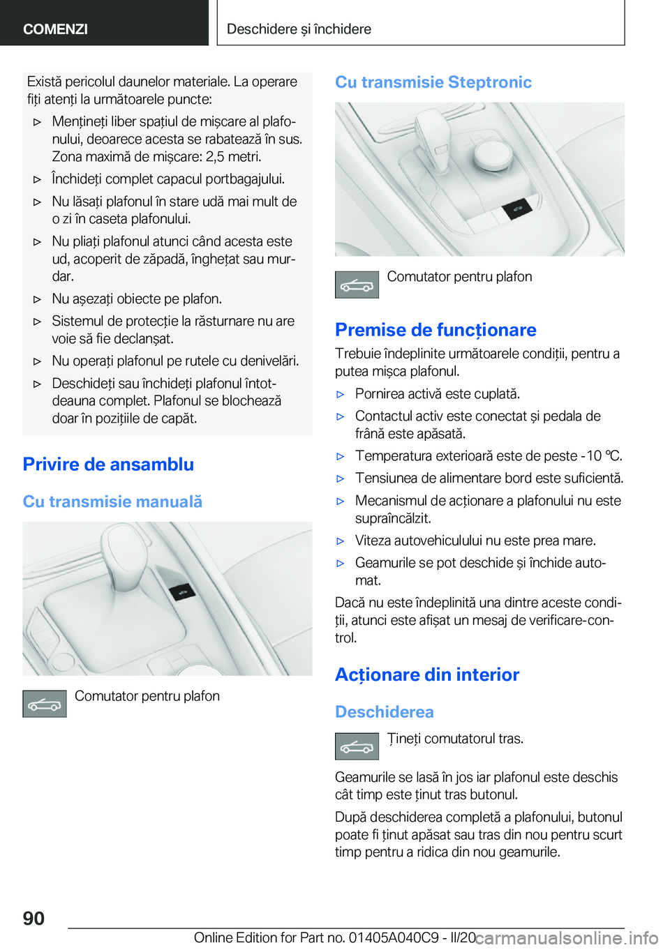 BMW Z4 2020  Ghiduri De Utilizare (in Romanian) �E�x�i�s�t�