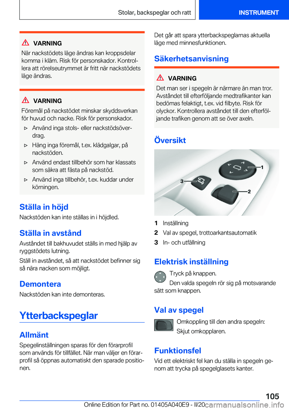 BMW Z4 2020  InstruktionsbÖcker (in Swedish) �V�A�R�N�I�N�G
�N�ä�r��n�a�c�k�s�t�