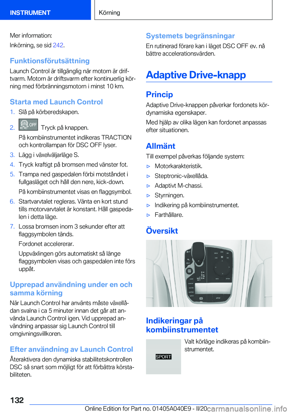 BMW Z4 2020  InstruktionsbÖcker (in Swedish) �M�e�r��i�n�f�o�r�m�a�t�i�o�n�:
�I�n�k�