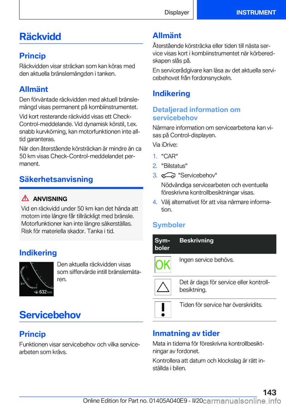 BMW Z4 2020  InstruktionsbÖcker (in Swedish) �R�ä�c�k�v�i�d�d
�P�r�i�n�c�i�p�R�ä�c�k�v�i�d�d�e�n��v�i�s�a�r��s�t�r�ä�c�k�a�n��s�o�m��k�a�n��k�