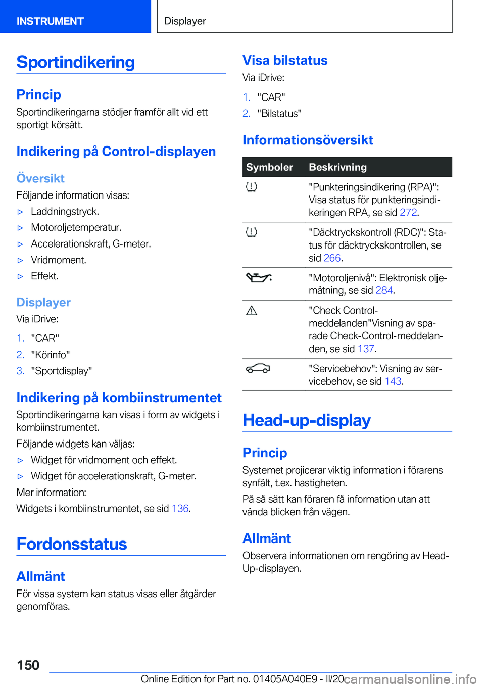BMW Z4 2020  InstruktionsbÖcker (in Swedish) �S�p�o�r�t�i�n�d�i�k�e�r�i�n�g
�P�r�i�n�c�i�p�S�p�o�r�t�i�n�d�i�k�e�r�i�n�g�a�r�n�a��s�t�