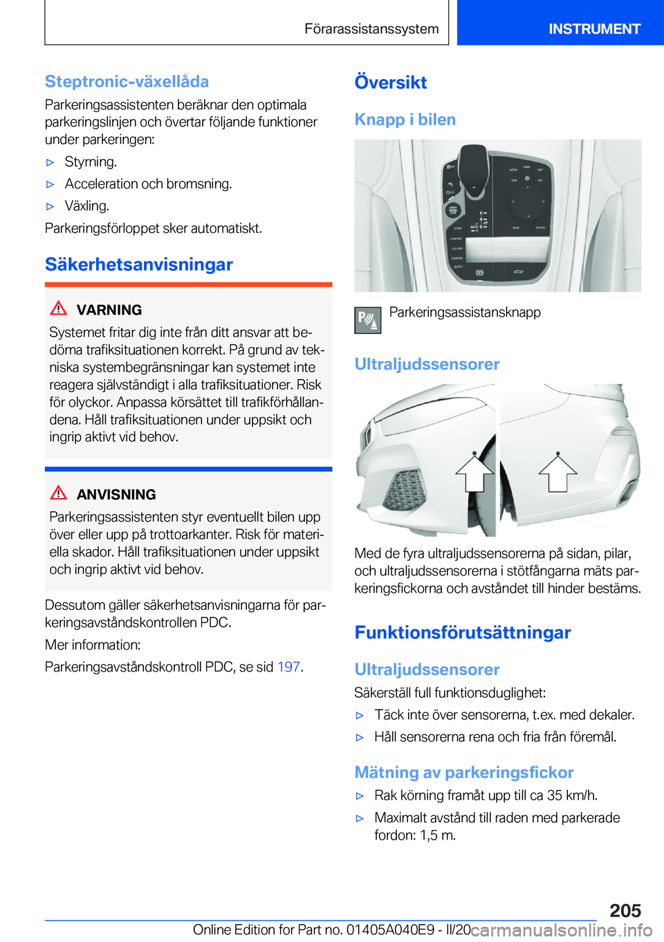 BMW Z4 2020  InstruktionsbÖcker (in Swedish) �S�t�e�p�t�r�o�n�i�c�-�v�ä�x�e�l�l�å�d�a
�P�a�r�k�e�r�i�n�g�s�a�s�s�i�s�t�e�n�t�e�n��b�e�r�ä�k�n�a�r��d�e�n��o�p�t�i�m�a�l�a �p�a�r�k�e�r�i�n�g�s�l�i�n�j�e�n��o�c�h��