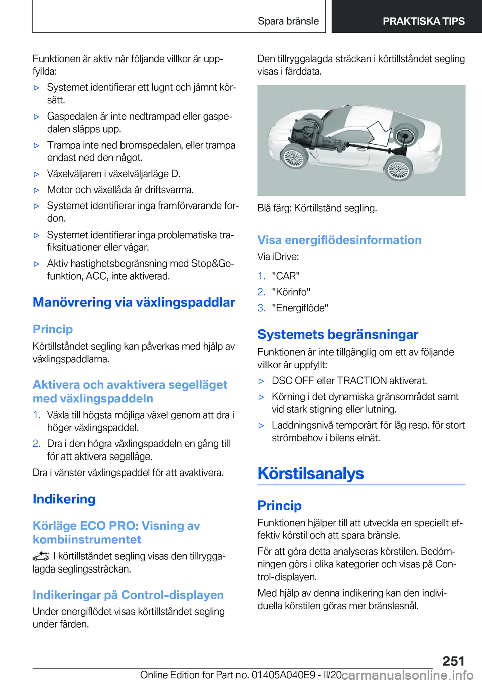 BMW Z4 2020  InstruktionsbÖcker (in Swedish) �F�u�n�k�t�i�o�n�e�n��ä�r��a�k�t�i�v��n�ä�r��f�