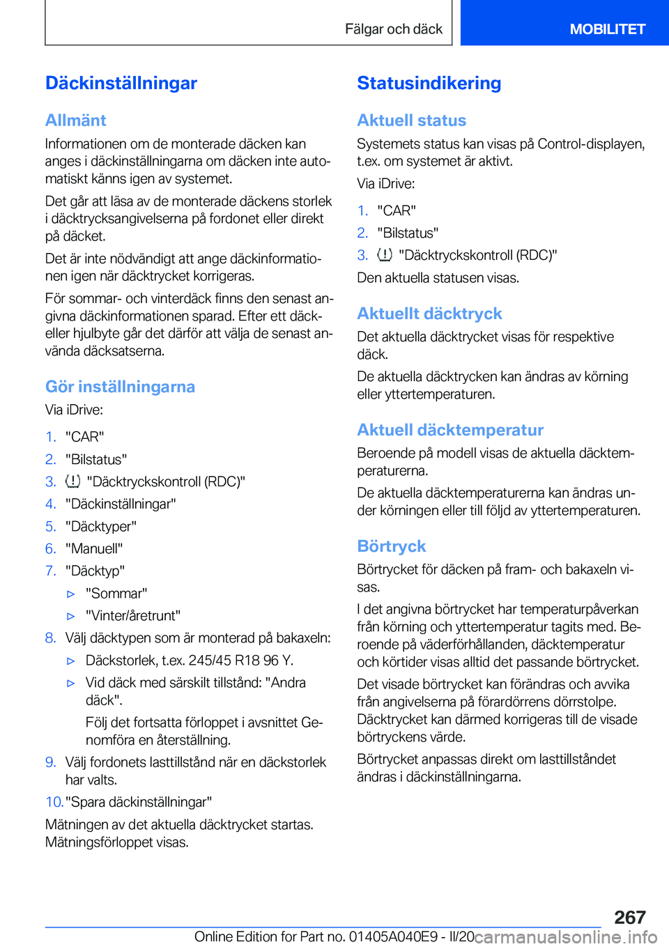 BMW Z4 2020  InstruktionsbÖcker (in Swedish) �D�ä�c�k�i�n�s�t�ä�l�l�n�i�n�g�a�r
�A�l�l�m�ä�n�t �I�n�f�o�r�m�a�t�i�o�n�e�n��o�m��d�e��m�o�n�t�e�r�a�d�e��d�ä�c�k�e�n��k�a�n
�a�n�g�e�s��i��d�ä�c�k�i�n�s�t�ä�l�l�n�i�n�g�a�r�n�a��o�m��
