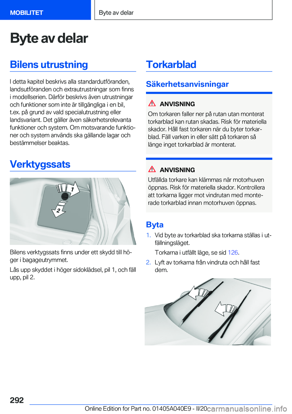 BMW Z4 2020  InstruktionsbÖcker (in Swedish) �B�y�t�e��a�v��d�e�l�a�r�B�i�l�e�n�s��u�t�r�u�s�t�n�i�n�g
�I��d�e�t�t�a��k�a�p�i�t�e�l��b�e�s�k�r�i�v�s��a�l�l�a��s�t�a�n�d�a�r�d�u�t�f�