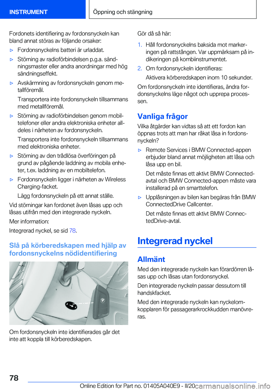BMW Z4 2020  InstruktionsbÖcker (in Swedish) �F�o�r�d�o�n�e�t�s��i�d�e�n�t�i�f�i�e�r�i�n�g��a�v��f�o�r�d�o�n�s�n�y�c�k�e�l�n��k�a�n�b�l�a�n�d��a�n�n�a�t��s�t�