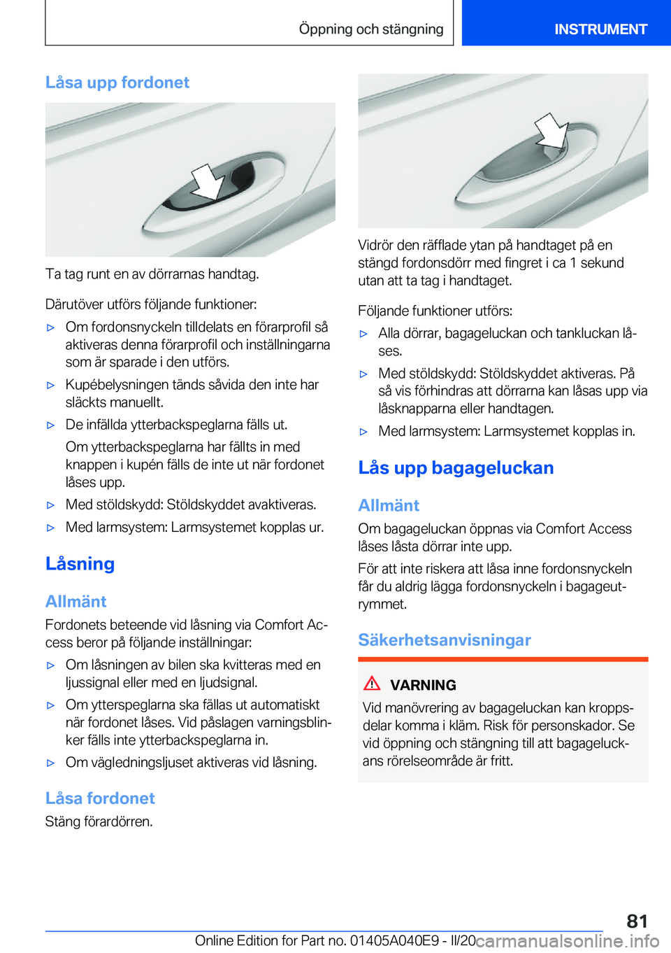 BMW Z4 2020  InstruktionsbÖcker (in Swedish) �L�å�s�a��u�p�p��f�o�r�d�o�n�e�t
�T�a��t�a�g��r�u�n�t��e�n��a�v��d�