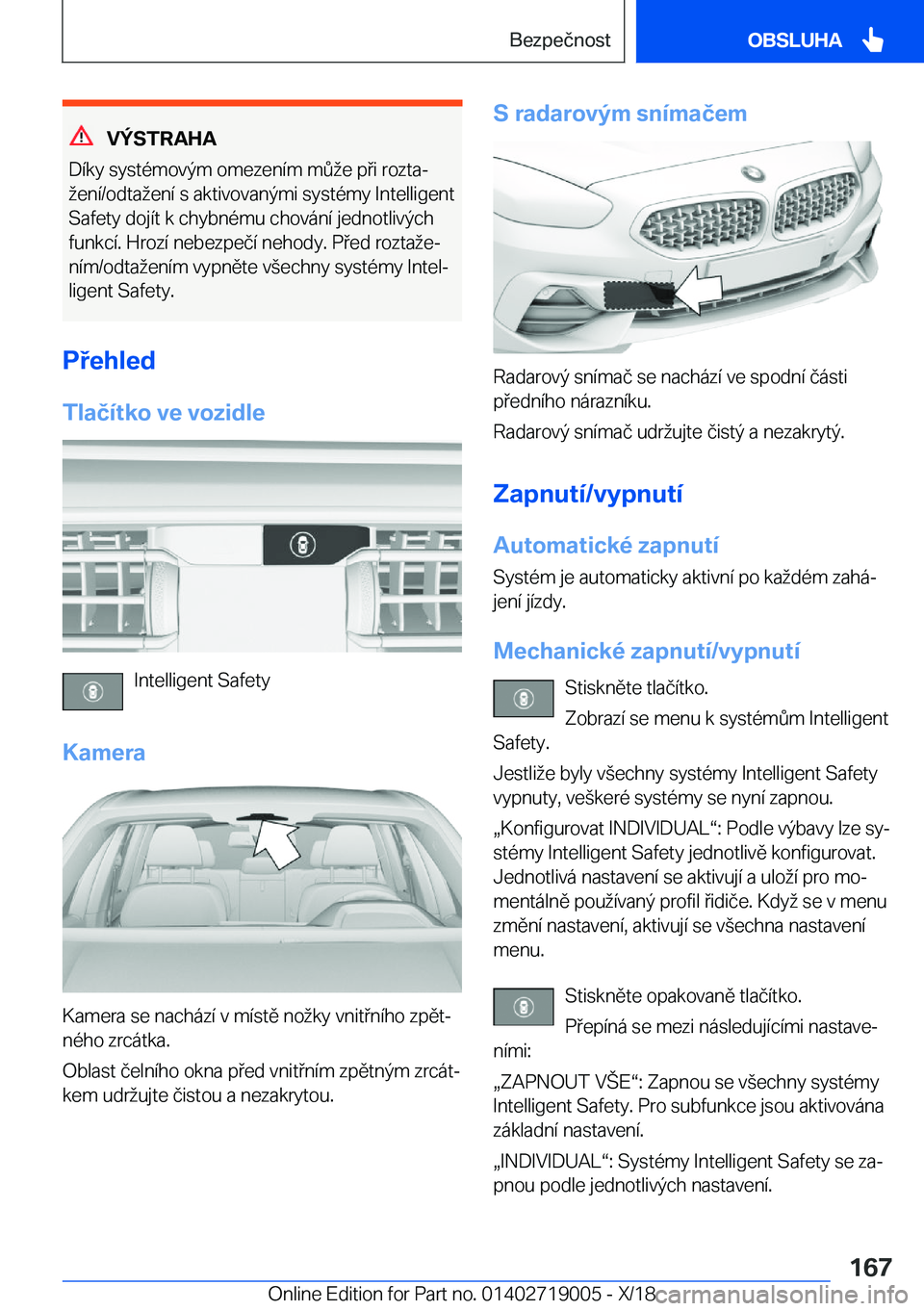 BMW Z4 2019  Návod na použití (in Czech) �V�