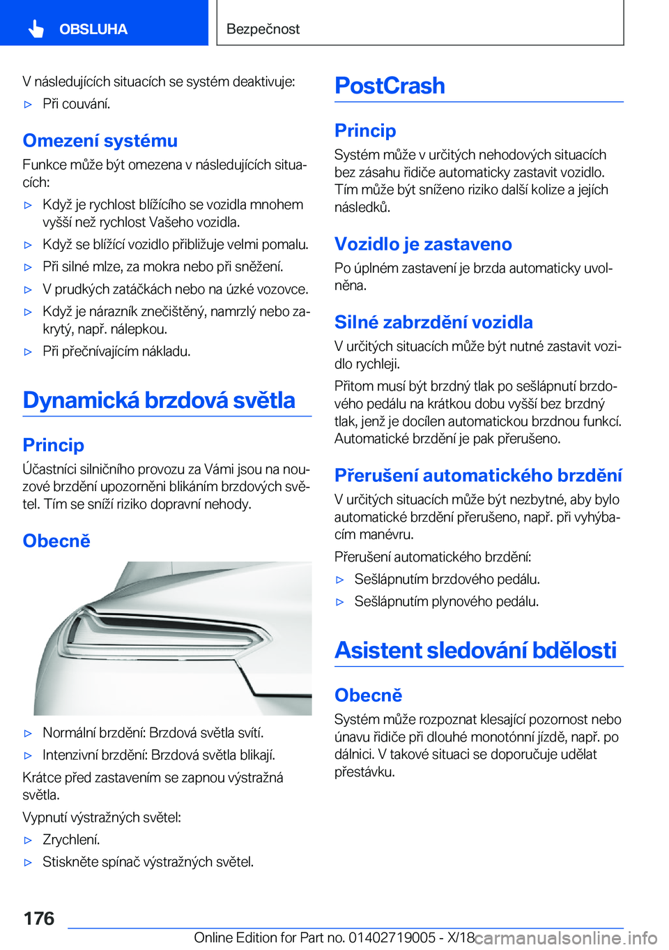 BMW Z4 2019  Návod na použití (in Czech) �V��n�
