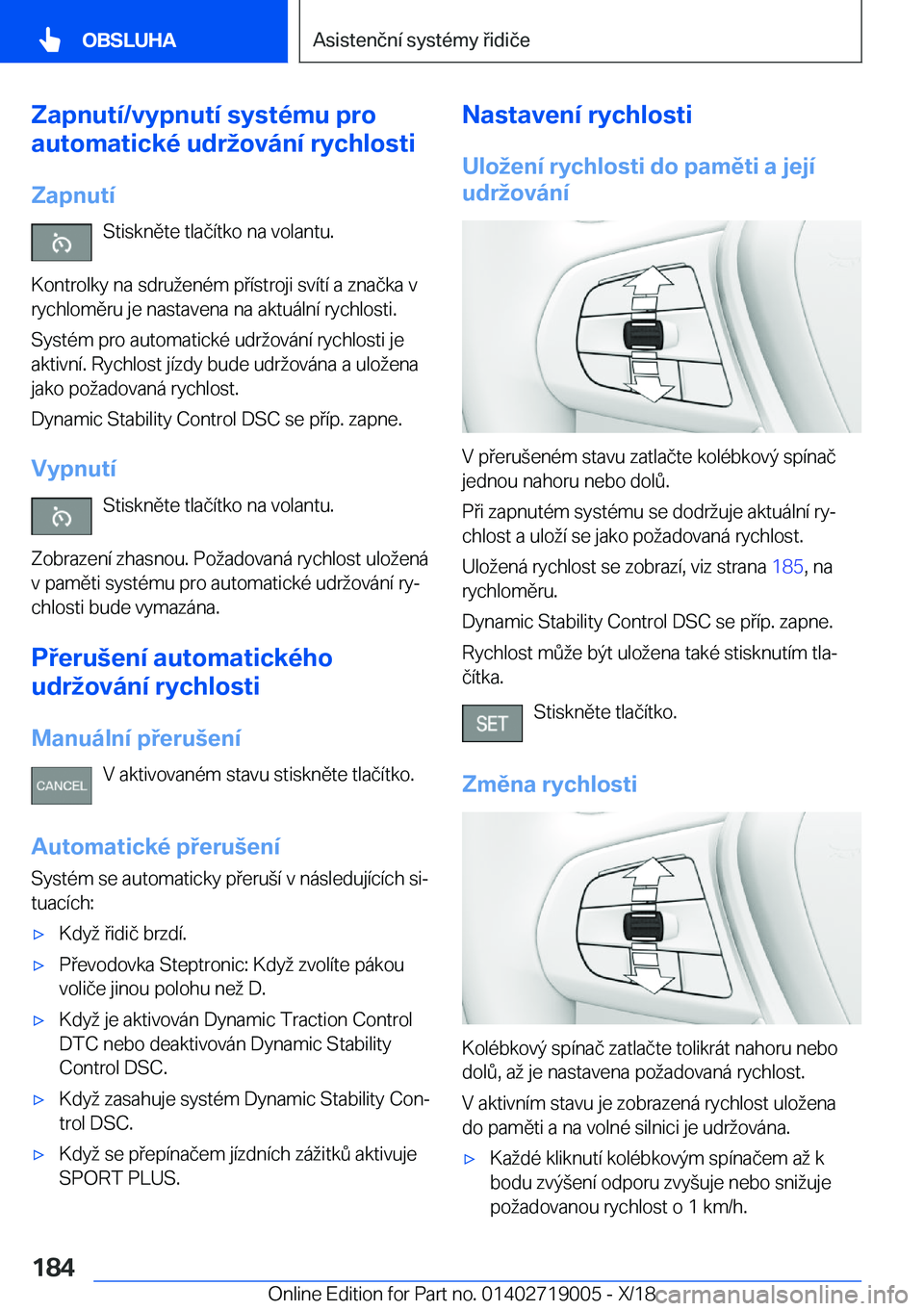 BMW Z4 2019  Návod na použití (in Czech) �Z�a�p�n�u�t�