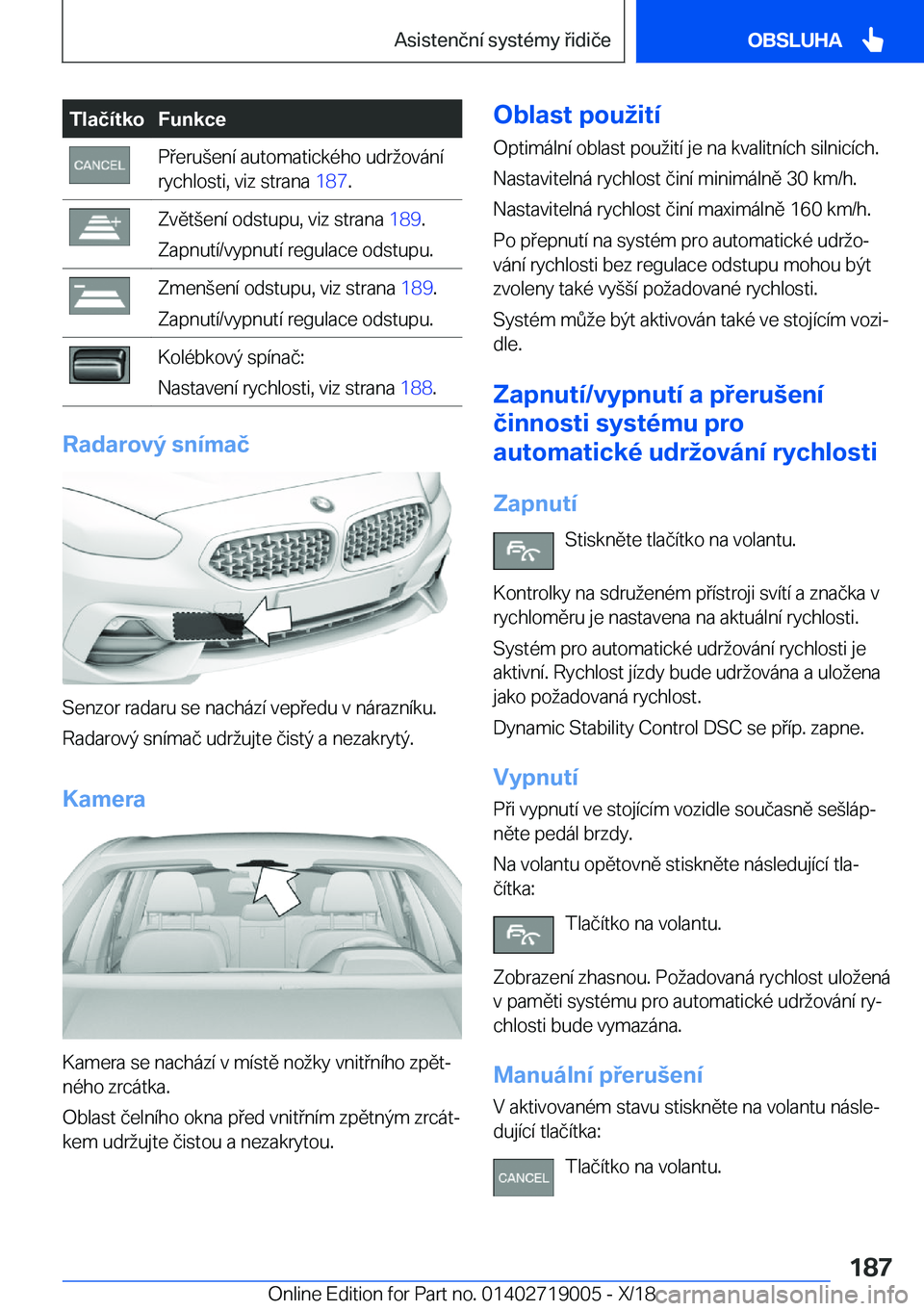BMW Z4 2019  Návod na použití (in Czech) �T�l�a�č�