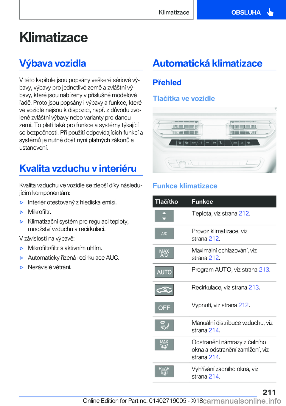 BMW Z4 2019  Návod na použití (in Czech) �K�l�i�m�a�t�i�z�a�c�e�V�