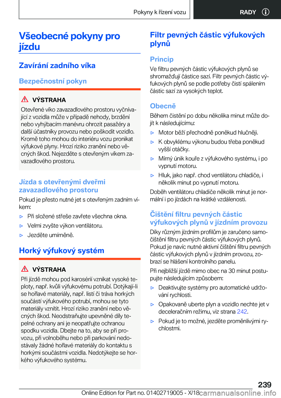 BMW Z4 2019  Návod na použití (in Czech) �V	�e�o�b�e�c�n�