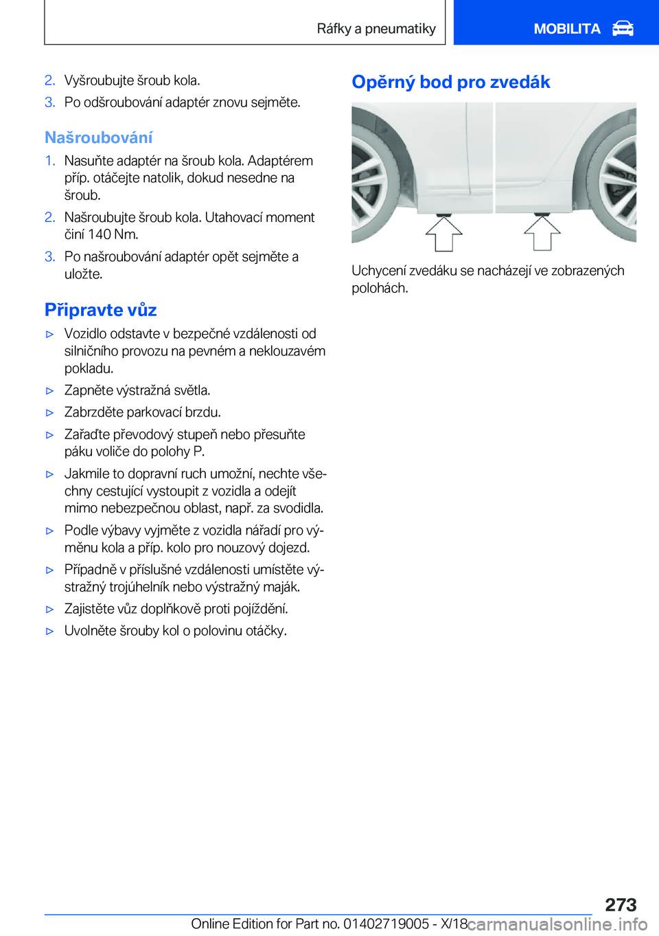 BMW Z4 2019  Návod na použití (in Czech) �2�.�V�y(�r�o�u�b�u�j�t�e�(�r�o�u�b��k�o�l�a�.�3�.�P�o��o�d(�r�o�u�b�o�v�