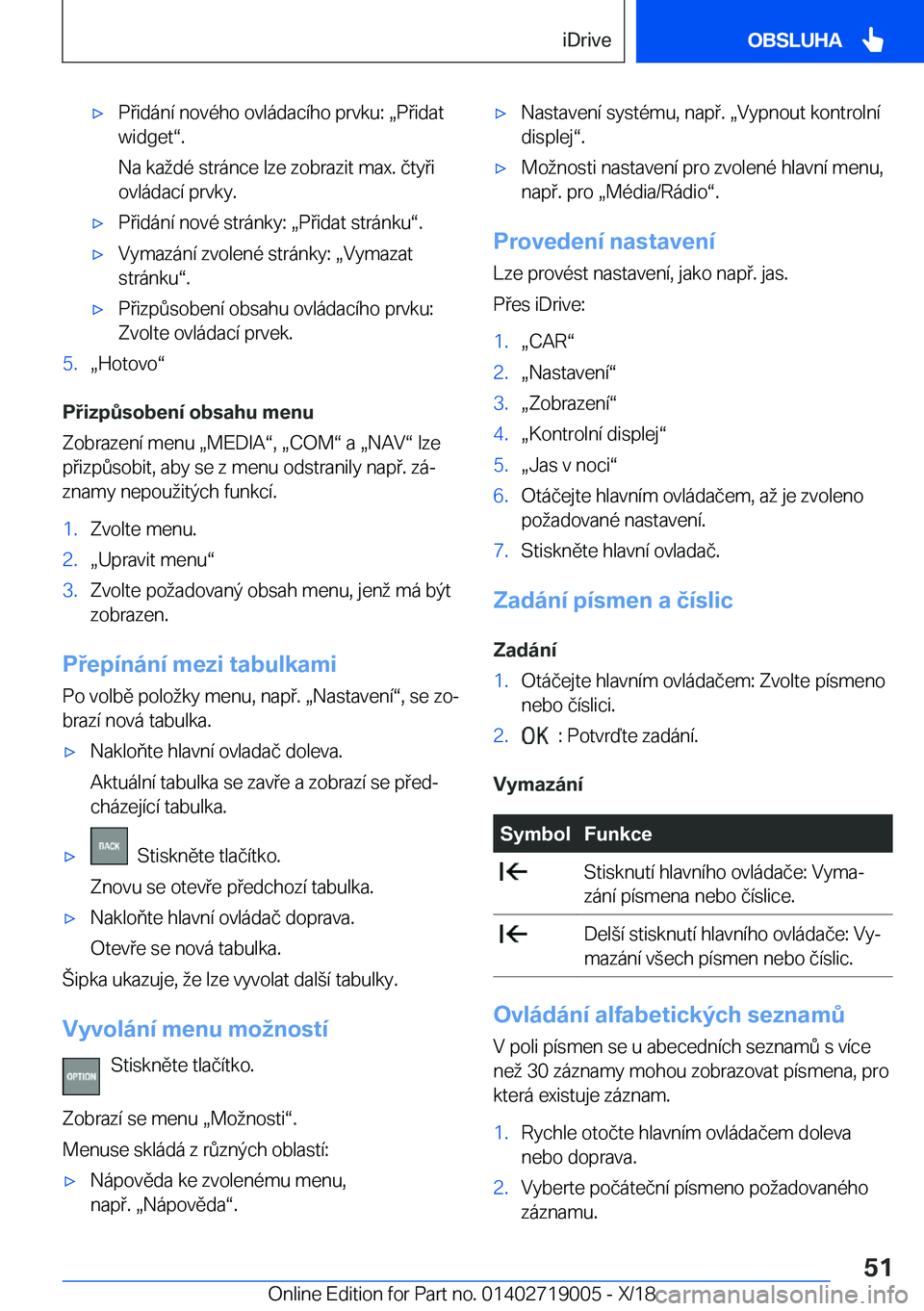 BMW Z4 2019  Návod na použití (in Czech) x�P�i�d�