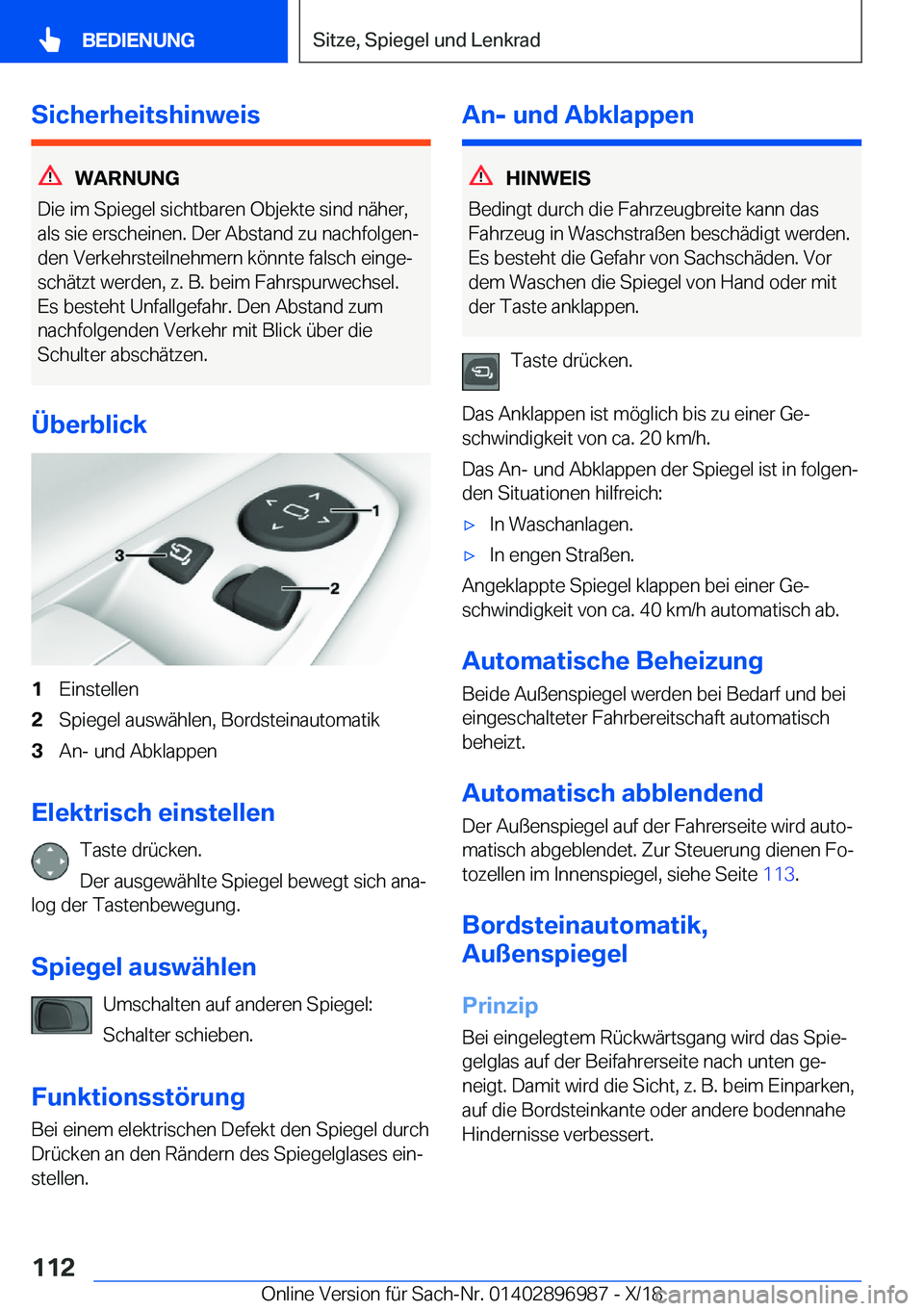 BMW Z4 2019  Betriebsanleitungen (in German) �S�i�c�h�e�r�h�e�i�t�s�h�i�n�w�e�i�s
�W�A�R�N�U�N�G
�D�i�e��i�m��S�p�i�e�g�e�l��s�i�c�h�t�b�a�r�e�n��O�b�j�e�k�t�e��s�i�n�d��n�