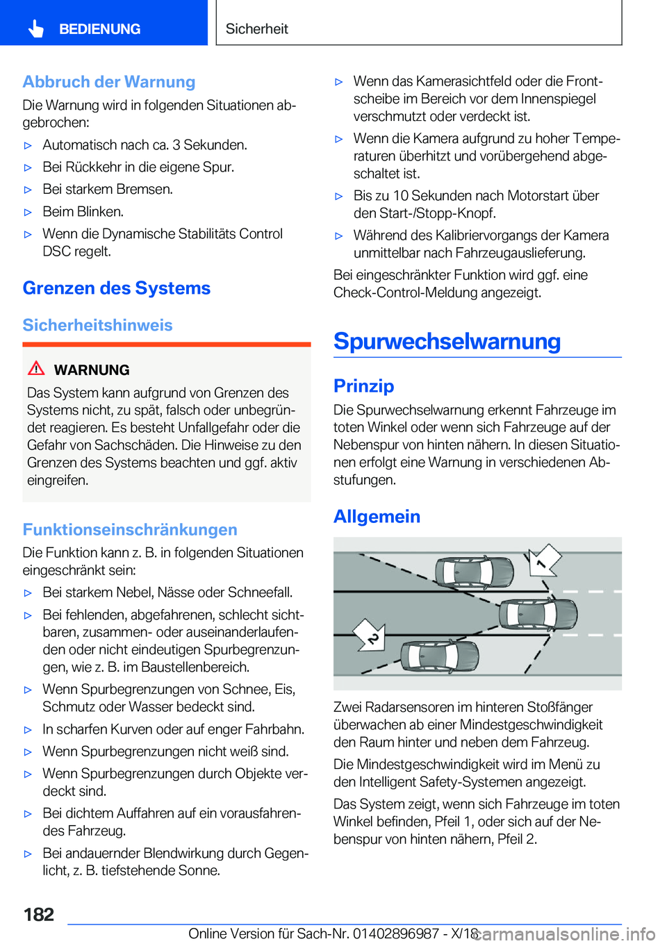BMW Z4 2019  Betriebsanleitungen (in German) �A�b�b�r�u�c�h��d�e�r��W�a�r�n�u�n�g
�D�i�e��W�a�r�n�u�n�g��w�i�r�d��i�n��f�o�l�g�e�n�d�e�n��S�i�t�u�a�t�i�o�n�e�n��a�bj
�g�e�b�r�o�c�h�e�n�:x�A�u�t�o�m�a�t�i�s�c�h��n�a�c�h��c�a�.��3��S