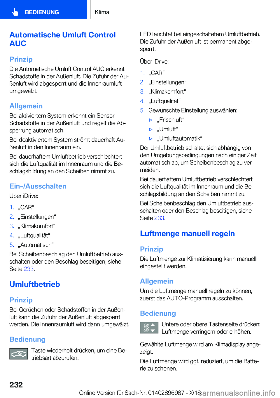 BMW Z4 2019  Betriebsanleitungen (in German) �A�u�t�o�m�a�t�i�s�c�h�e��U�m�l�u�f�t��C�o�n�t�r�o�l
�A�U�C
�P�r�i�n�z�i�p �D�i�e��A�u�t�o�m�a�t�i�s�c�h�e��U�m�l�u�f�t��C�o�n�t�r�o�l��A�U�C��e�r�k�e�n�n�t
�S�c�h�a�d�s�t�o�f�f�e��i�n��d�e�r