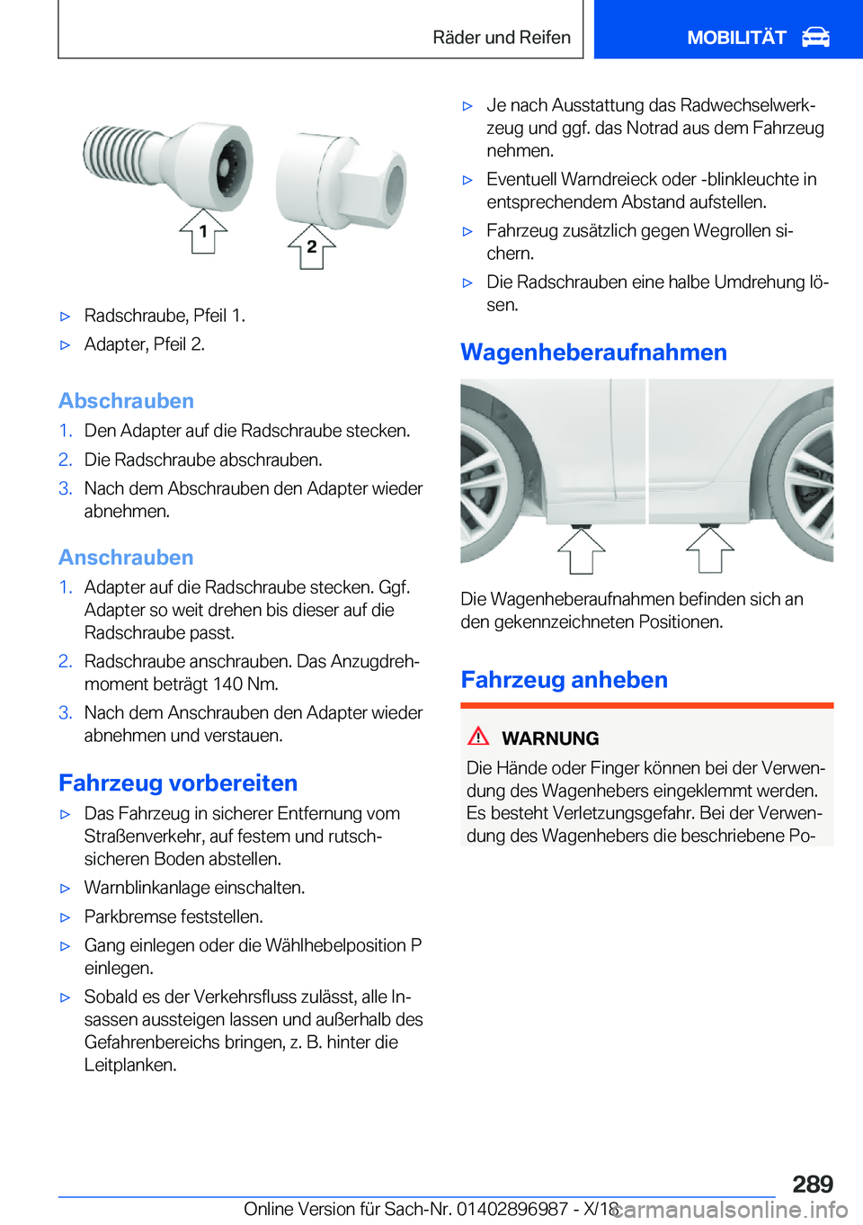 BMW Z4 2019  Betriebsanleitungen (in German) x�R�a�d�s�c�h�r�a�u�b�e�,��P�f�e�i�l��1�.x�A�d�a�p�t�e�r�,��P�f�e�i�l��2�.
�A�b�s�c�h�r�a�u�b�e�n
�1�.�D�e�n��A�d�a�p�t�e�r��a�u�f��d�i�e��R�a�d�s�c�h�r�a�u�b�e��s�t�e�c�k�e�n�.�2�.�D�i�e�