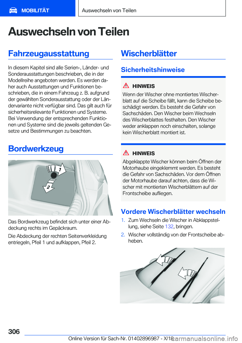 BMW Z4 2019  Betriebsanleitungen (in German) �A�u�s�w�e�c�h�s�e�l�n��v�o�n��T�e�i�l�e�n�F�a�h�r�z�e�u�g�a�u�s�s�t�a�t�t�u�n�g
�I�n��d�i�e�s�e�m��K�a�p�i�t�e�l��s�i�n�d��a�l�l�e��S�e�r�i�e�n�-�,��L�