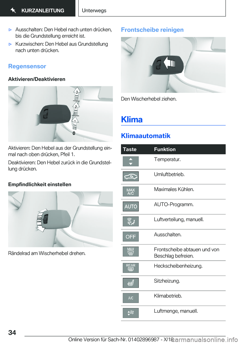 BMW Z4 2019  Betriebsanleitungen (in German) x�A�u�s�s�c�h�a�l�t�e�n�:��D�e�n��H�e�b�e�l��n�a�c�h��u�n�t�e�n��d�r�