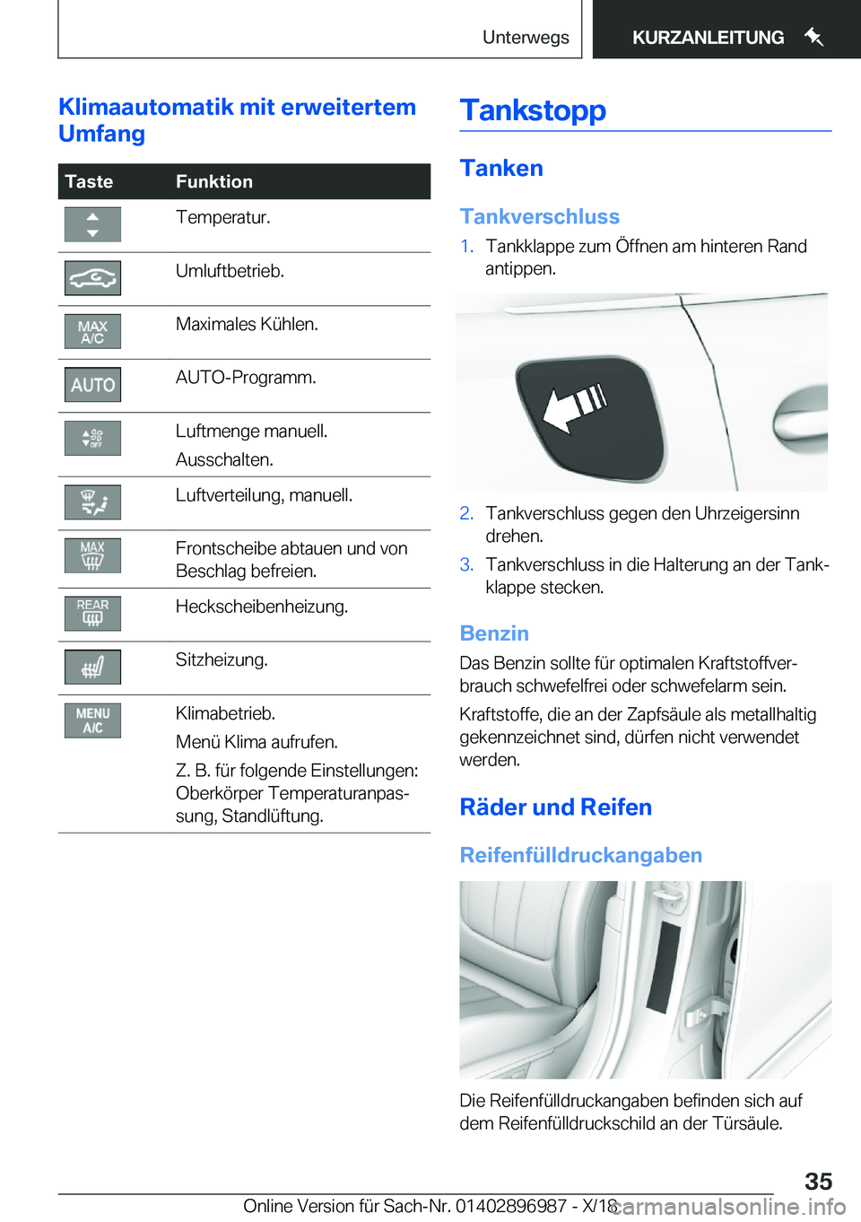 BMW Z4 2019  Betriebsanleitungen (in German) �K�l�i�m�a�a�u�t�o�m�a�t�i�k��m�i�t��e�r�w�e�i�t�e�r�t�e�m
�U�m�f�a�n�g�T�a�s�t�e�F�u�n�k�t�i�o�n�T�e�m�p�e�r�a�t�u�r�.�U�m�l�u�f�t�b�e�t�r�i�e�b�.�M�a�x�i�m�a�l�e�s��K�