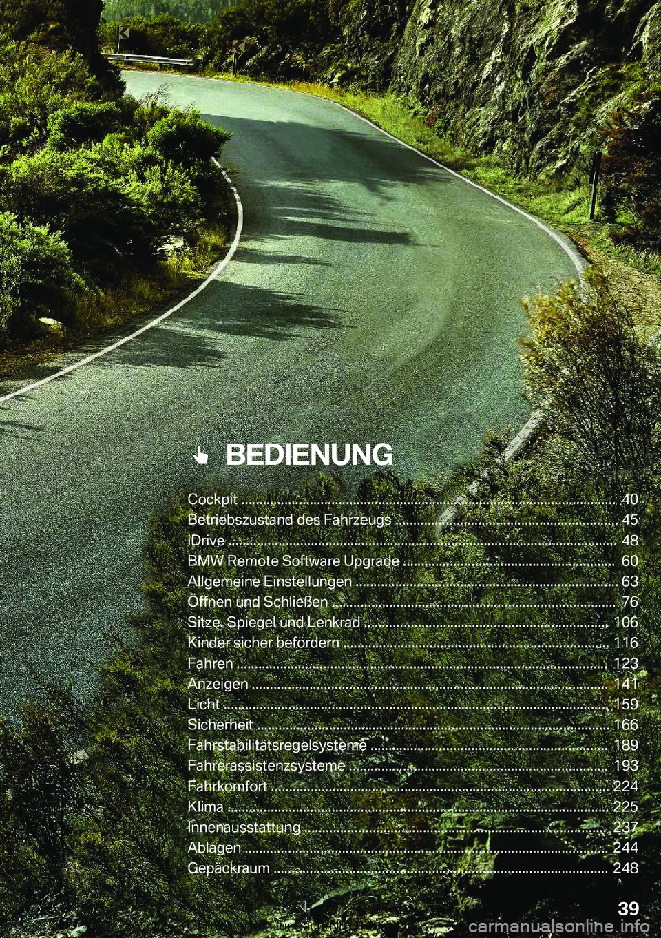BMW Z4 2019  Betriebsanleitungen (in German) ���B�E�D�I�E�N�U�N�G
�C�o�c�k�p�i�t����������������������������������������������������������������������������������
