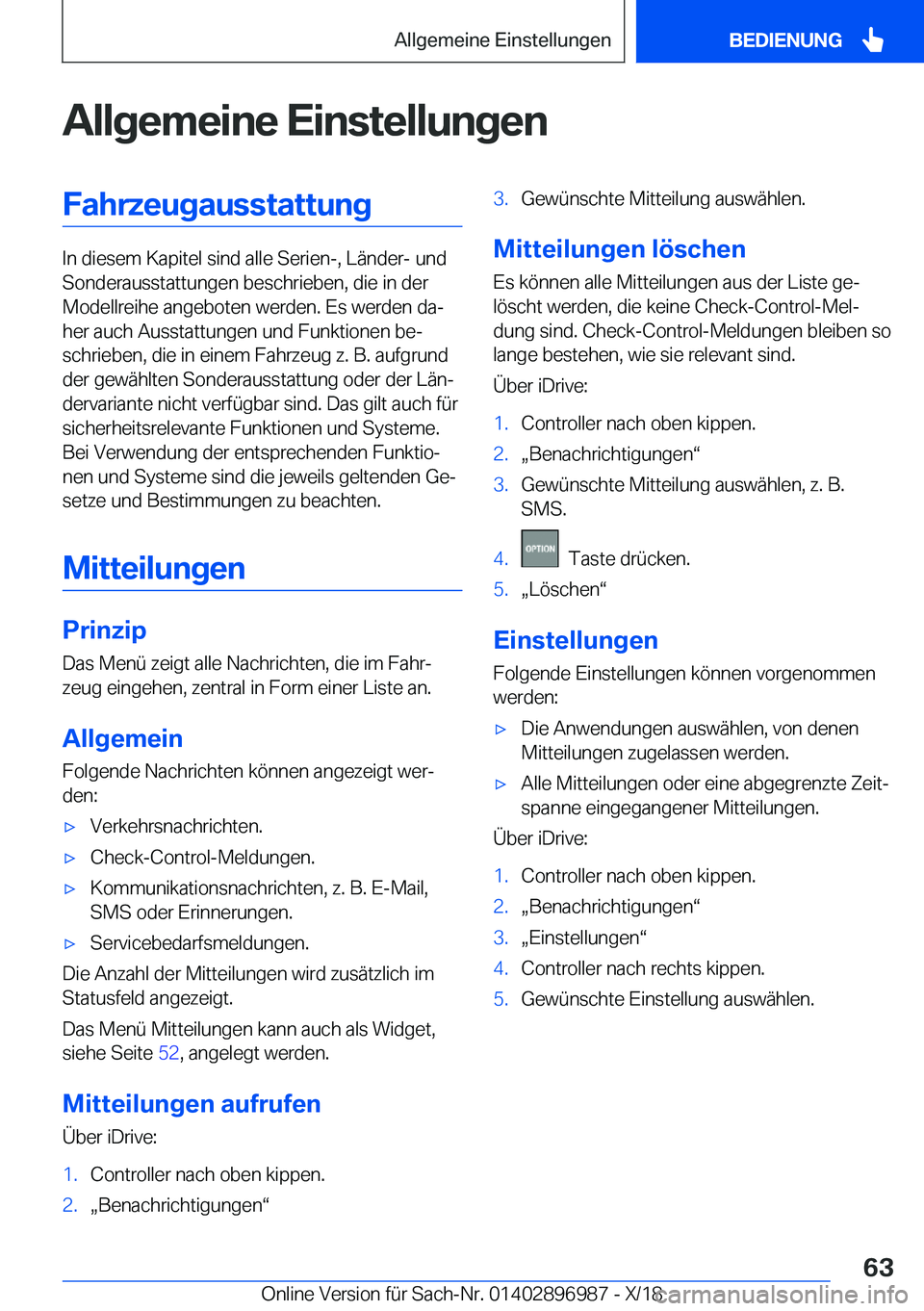 BMW Z4 2019  Betriebsanleitungen (in German) �A�l�l�g�e�m�e�i�n�e��E�i�n�s�t�e�l�l�u�n�g�e�n�F�a�h�r�z�e�u�g�a�u�s�s�t�a�t�t�u�n�g
�I�n��d�i�e�s�e�m��K�a�p�i�t�e�l��s�i�n�d��a�l�l�e��S�e�r�i�e�n�-�,��L�