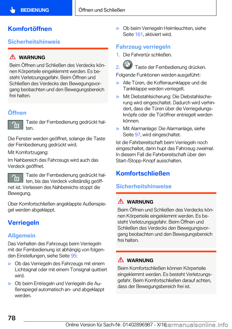 BMW Z4 2019  Betriebsanleitungen (in German) �K�o�m�f�o�r�t�