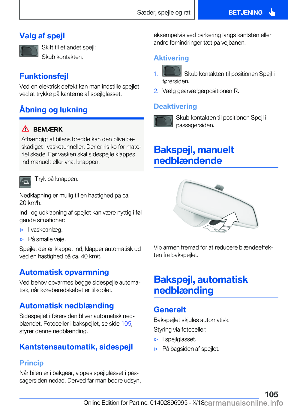 BMW Z4 2019  InstruktionsbØger (in Danish) �V�a�l�g��a�f��s�p�e�j�l�S�k�i�f�t��t�i�l��e�t��a�n�d�e�t��s�p�e�j�l�:
�S�k�u�b��k�o�n�t�a�k�t�e�n�.
�F�u�n�k�t�i�o�n�s�f�e�j�l �V�e�d��e�n��e�l�e�k�t�r�i�s�k��d�e�f�e�k�t��k�a�n��m�a�n��