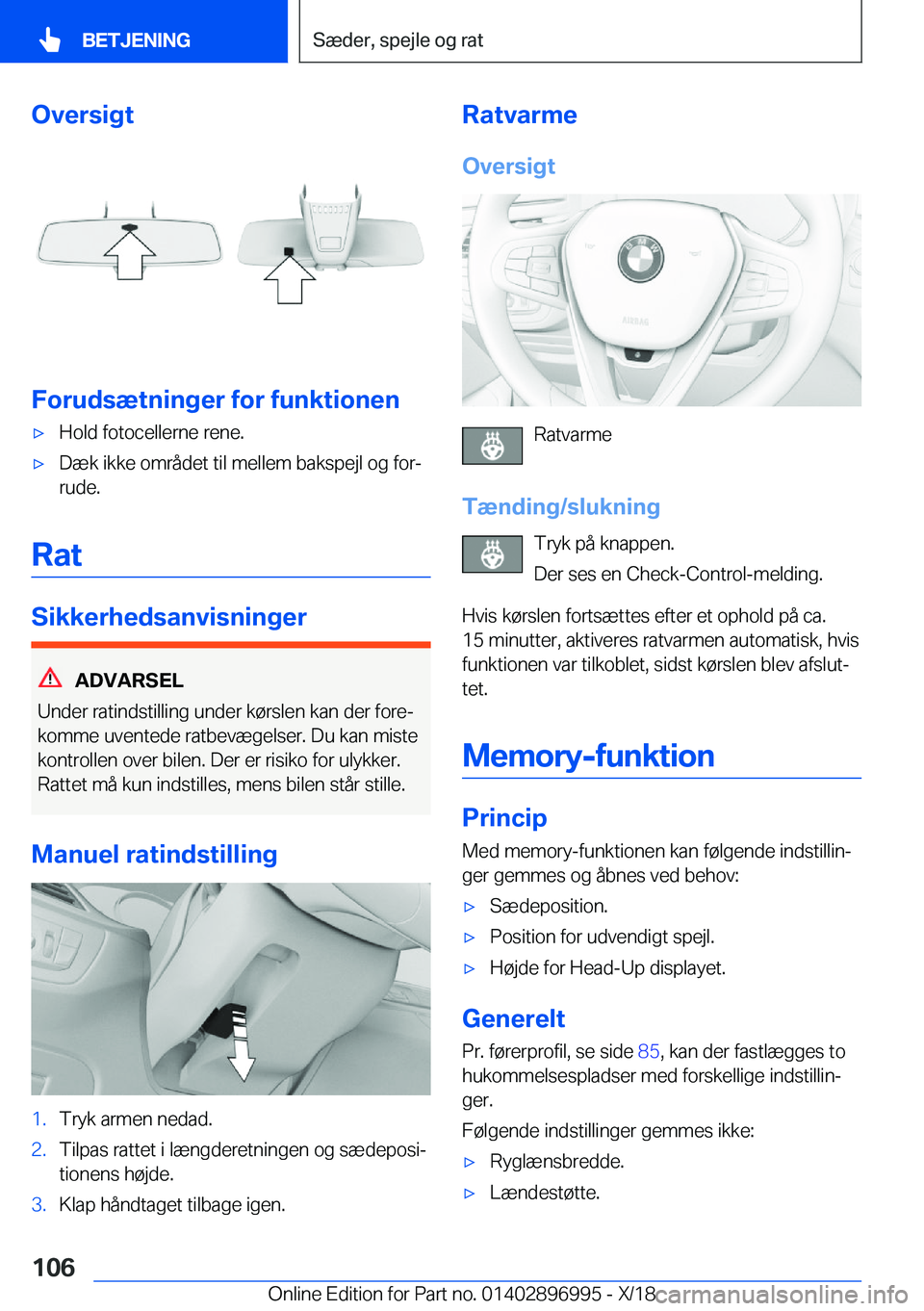 BMW Z4 2019  InstruktionsbØger (in Danish) �O�v�e�r�s�i�g�t
�F�o�r�u�d�s�æ�t�n�i�n�g�e�r��f�o�r��f�u�n�k�t�i�o�n�e�n
'x�H�o�l�d��f�o�t�o�c�e�l�l�e�r�n�e��r�e�n�e�.'x�D�æ�k��i�k�k�e��o�m�r�å�d�e�t��t�i�l��m�e�l�l�e�m��b�a�k�