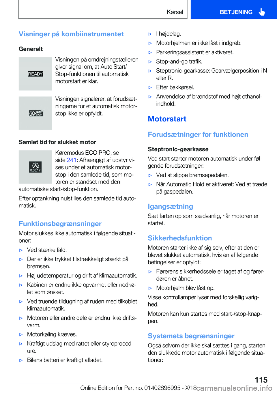 BMW Z4 2019  InstruktionsbØger (in Danish) �V�i�s�n�i�n�g�e�r��p�å��k�o�m�b�i�i�n�s�t�r�u�m�e�n�t�e�t�G�e�n�e�r�e�l�t �V�i�s�n�i�n�g�e�n��p�å��o�m�d�r�e�j�n�i�n�g�s�t�æ�l�l�e�r�e�n
�g�i�v�e�r��s�i�g�n�a�l��o�m�,��a�t��A�u�t�o��S�t�