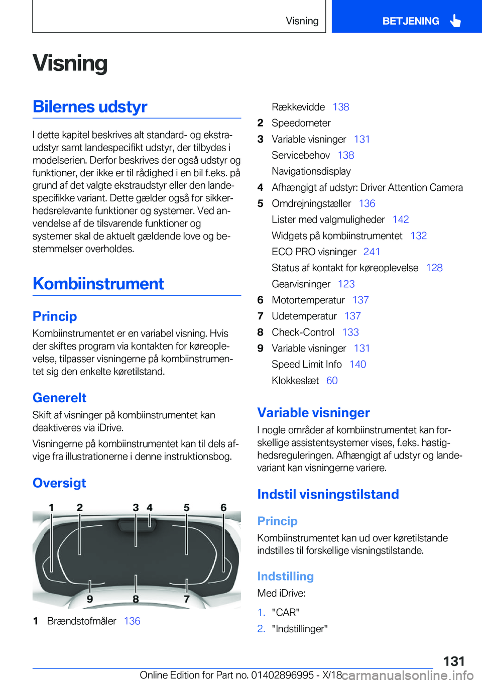 BMW Z4 2019  InstruktionsbØger (in Danish) �V�i�s�n�i�n�g�B�i�l�e�r�n�e�s��u�d�s�t�y�r
�I��d�e�t�t�e��k�a�p�i�t�e�l��b�e�s�k�r�i�v�e�s��a�l�t��s�t�a�n�d�a�r�d�-��o�g��e�k�s�t�r�aj
�u�d�s�t�y�r��s�a�m�t��l�a�n�d�e�s�p�e�c�i�f�i�k�t�