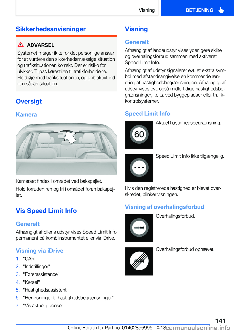 BMW Z4 2019  InstruktionsbØger (in Danish) �S�i�k�k�e�r�h�e�d�s�a�n�v�i�s�n�i�n�g�e�r
�A�D�V�A�R�S�E�L
�S�y�s�t�e�m�e�t��f�r�i�t�a�g�e�r��i�k�k�e��f�o�r��d�e�t��p�e�r�s�o�n�l�i�g�e��a�n�s�v�a�r �f�o�r��a�t��v�u�r�d�e�r�e��d�e�n��s�i�