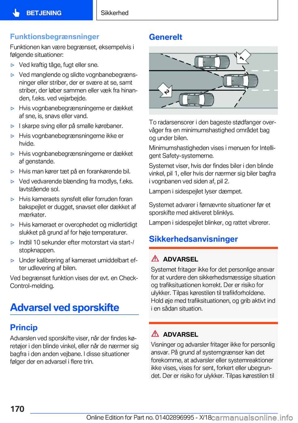BMW Z4 2019  InstruktionsbØger (in Danish) �F�u�n�k�t�i�o�n�s�b�e�g�r�æ�n�s�n�i�n�g�e�r�F�u�n�k�t�i�o�n�e�n��k�a�n��v�æ�r�e��b�e�g�r�æ�n�s�e�t�,��e�k�s�e�m�p�e�l�v�i�s��i�f�
