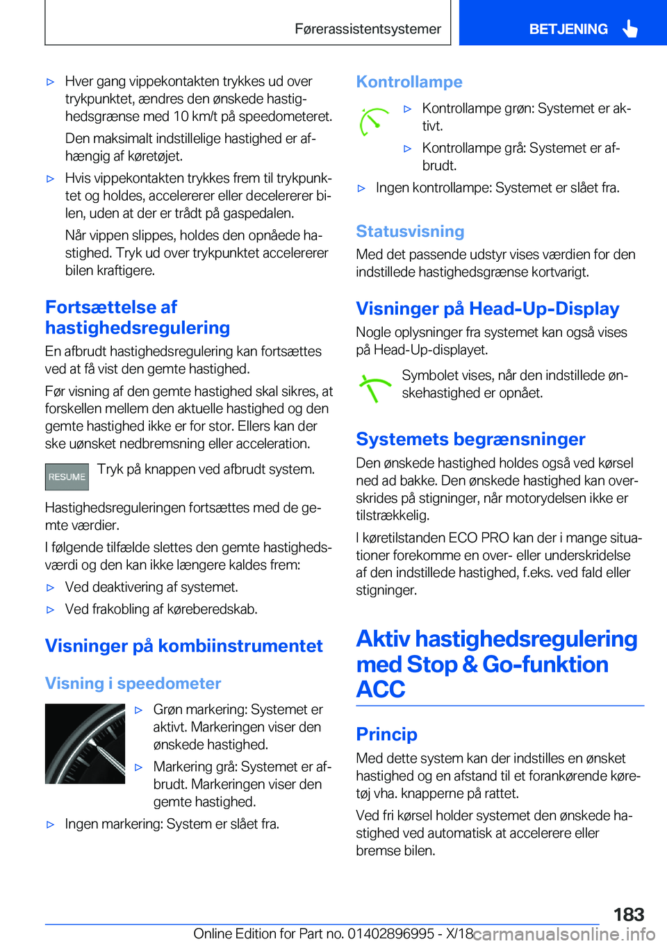 BMW Z4 2019  InstruktionsbØger (in Danish) 'x�H�v�e�r��g�a�n�g��v�i�p�p�e�k�o�n�t�a�k�t�e�n��t�r�y�k�k�e�s��u�d��o�v�e�r
�t�r�y�k�p�u�n�k�t�e�t�,��æ�n�d�r�e�s��d�e�n��