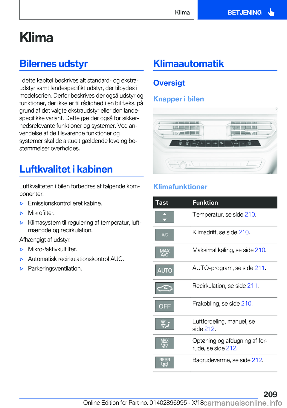 BMW Z4 2019  InstruktionsbØger (in Danish) �K�l�i�m�a�B�i�l�e�r�n�e�s��u�d�s�t�y�r
�I��d�e�t�t�e��k�a�p�i�t�e�l��b�e�s�k�r�i�v�e�s��a�l�t��s�t�a�n�d�a�r�d�-��o�g��e�k�s�t�r�aj
�u�d�s�t�y�r��s�a�m�t��l�a�n�d�e�s�p�e�c�i�f�i�k�t��u�d