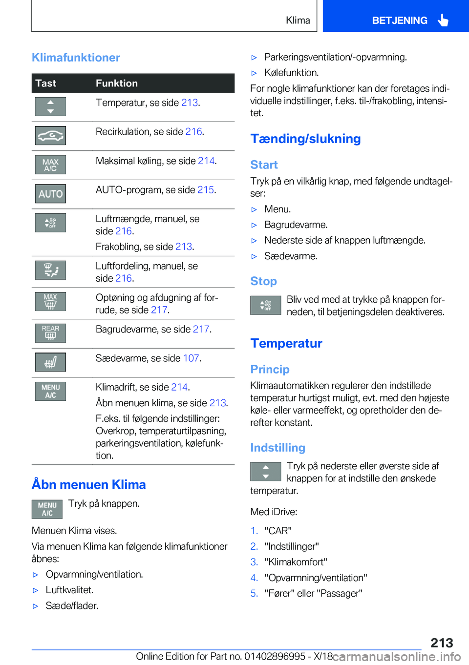 BMW Z4 2019  InstruktionsbØger (in Danish) �K�l�i�m�a�f�u�n�k�t�i�o�n�e�r�T�a�s�t�F�u�n�k�t�i�o�n�T�e�m�p�e�r�a�t�u�r�,��s�e��s�i�d�e��2�1�3�.�R�e�c�i�r�k�u�l�a�t�i�o�n�,��s�e��s�i�d�e� �2�1�6�.�M�a�k�s�i�m�a�l��k�