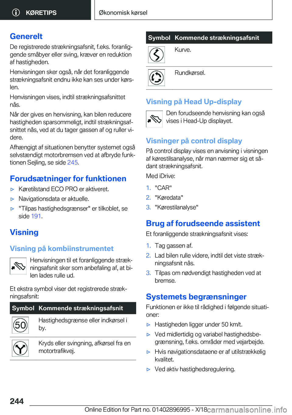 BMW Z4 2019  InstruktionsbØger (in Danish) �G�e�n�e�r�e�l�t�D�e��r�e�g�i�s�t�r�e�r�e�d�e��s�t�r�æ�k�n�i�n�g�s�a�f�s�n�i�t�,��f�.�e�k�s�.��f�o�r�a�n�l�i�gj
�g�e�n�d�e��s�m�å�b�y�e�r��e�l�l�e�r��s�v�i�n�g�,��k�r�æ�v�e�r��e�n��r�e�d