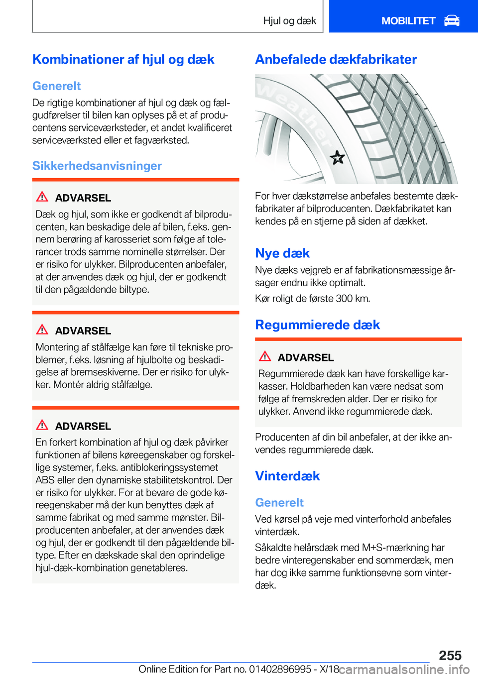 BMW Z4 2019  InstruktionsbØger (in Danish) �K�o�m�b�i�n�a�t�i�o�n�e�r��a�f��h�j�u�l��o�g��d�æ�k
�G�e�n�e�r�e�l�t �D�e��r�i�g�t�i�g�e��k�o�m�b�i�n�a�t�i�o�n�e�r��a�f��h�j�u�l��o�g��d�æ�k��o�g��f�æ�lj
�g�u�d�f�