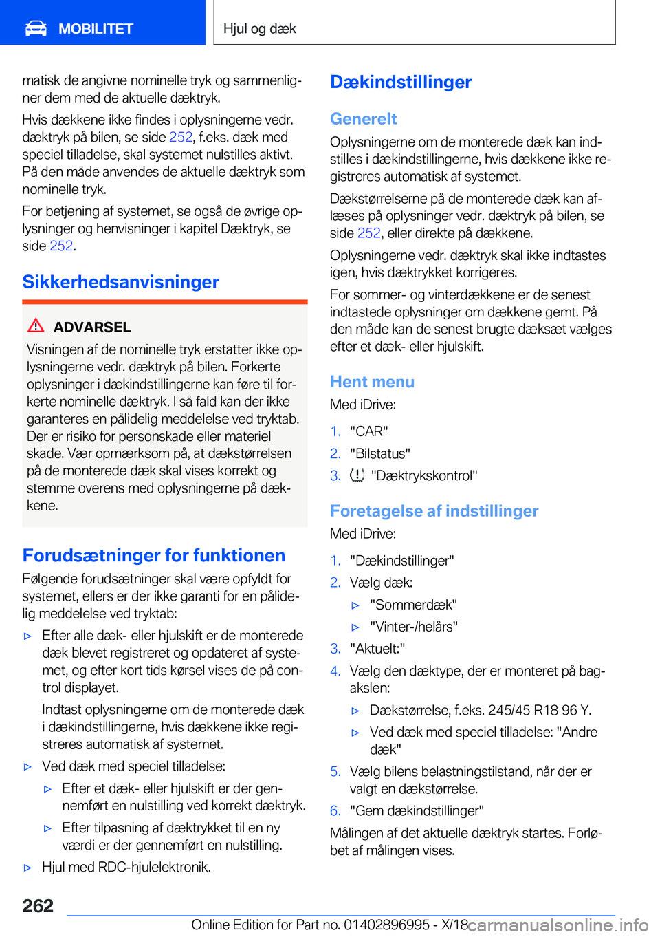 BMW Z4 2019  InstruktionsbØger (in Danish) �m�a�t�i�s�k��d�e��a�n�g�i�v�n�e��n�o�m�i�n�e�l�l�e��t�r�y�k��o�g��s�a�m�m�e�n�l�i�gj�n�e�r��d�e�m��m�e�d��d�e��a�k�t�u�e�l�l�e��d�æ�k�t�r�y�k�.
�H�v�i�s��d�æ�k�k�e�n�e��i�k�k�e��f�i�